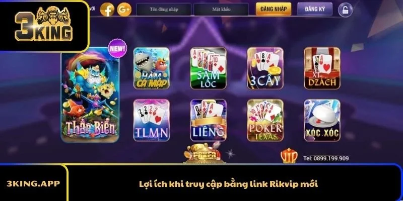 Lợi ích khi truy cập bằng link Rikvip mới