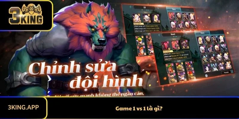Game 1 vs 1 là gì?