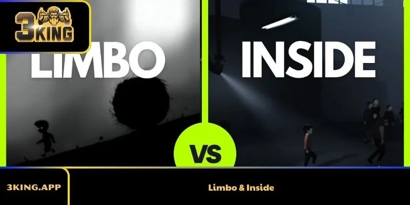 Limbo & Inside
