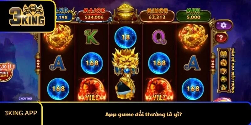 App game đổi thưởng là gì?