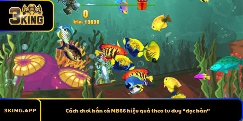 Cách chơi bắn cá MB66 hiệu quả theo tư duy “đọc bàn”