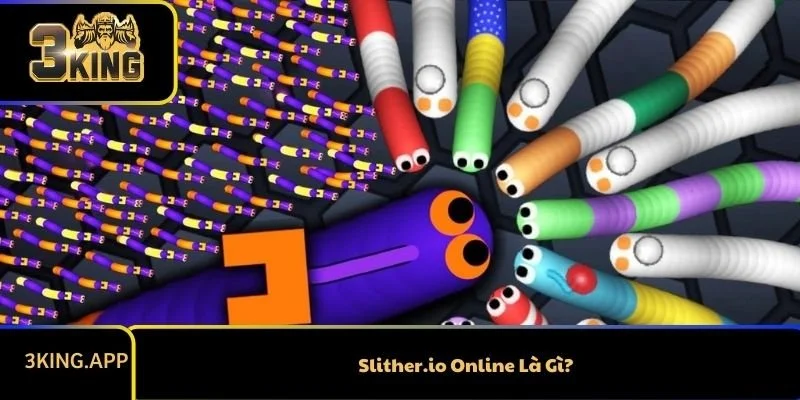 Slither.io Online Là Gì?