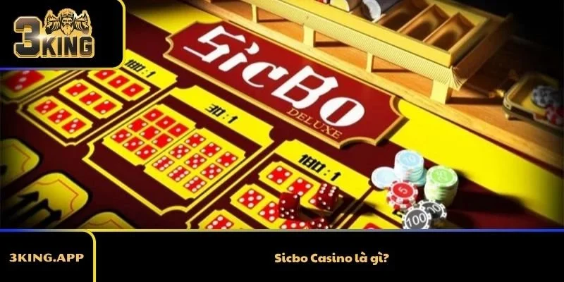 Sicbo Casino là gì?
