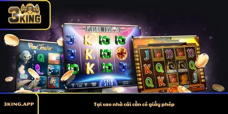 Tại sao nhà cái cần có giấy phép