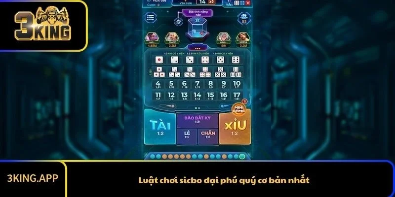 Luật chơi sicbo đại phú quý cơ bản nhất