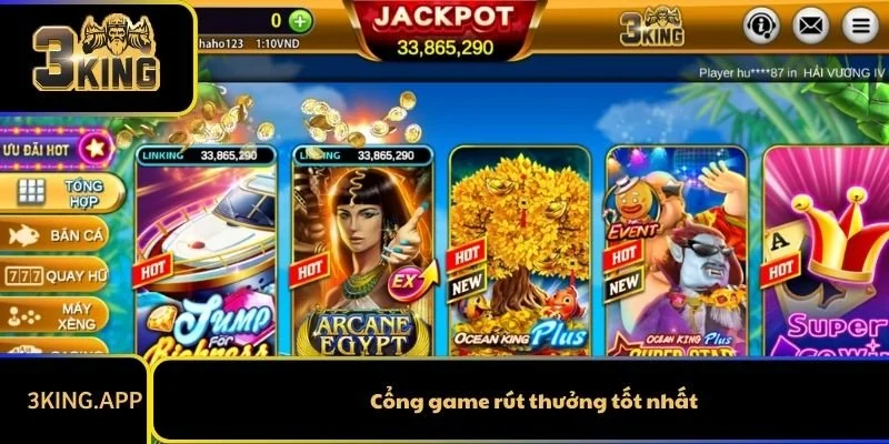 Cổng game rút thưởng tốt nhất