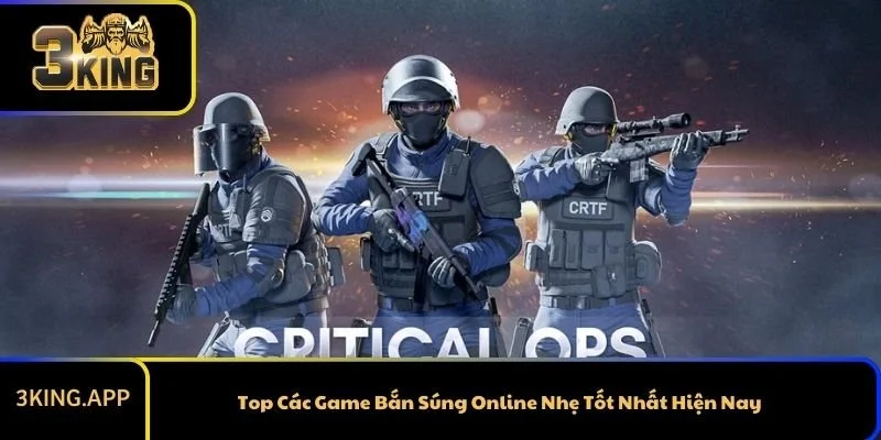 Top Các Game Bắn Súng Online Nhẹ Tốt Nhất Hiện Nay