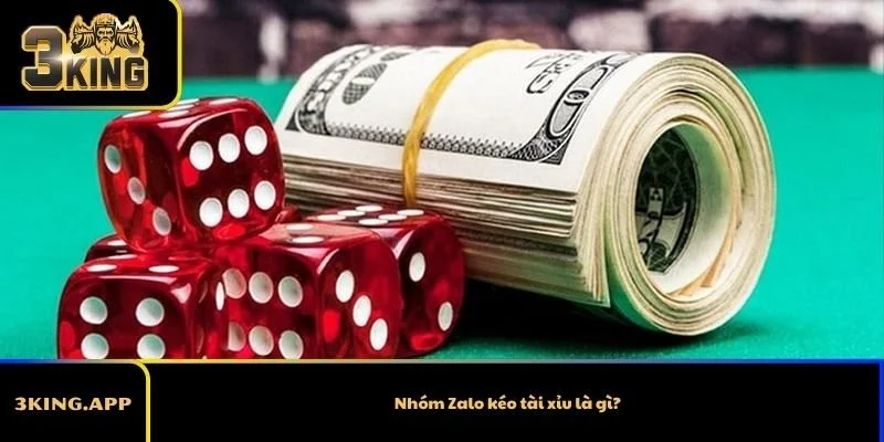 Nhóm Zalo kéo tài xỉu là gì?