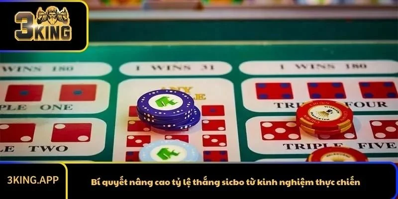 Bí quyết nâng cao tỷ lệ thắng sicbo từ kinh nghiệm thực chiến
