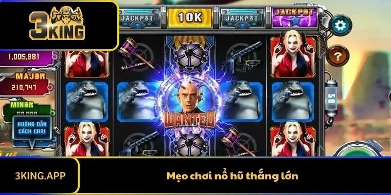 Mẹo chơi nổ hũ thắng lớn