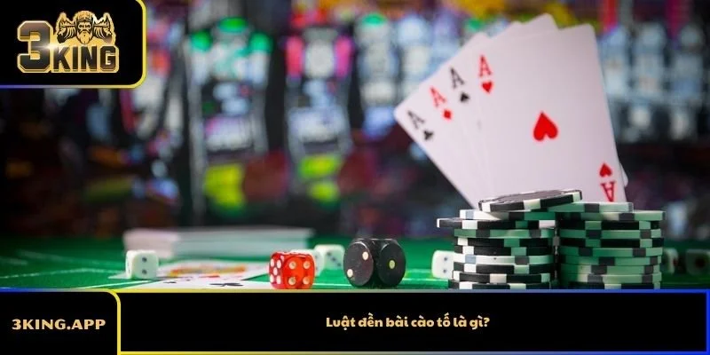 Luật đền bài cào tố là gì?