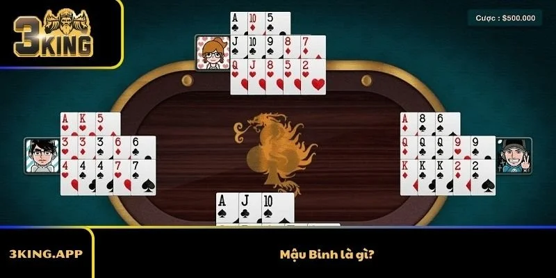 Mậu Binh là gì?