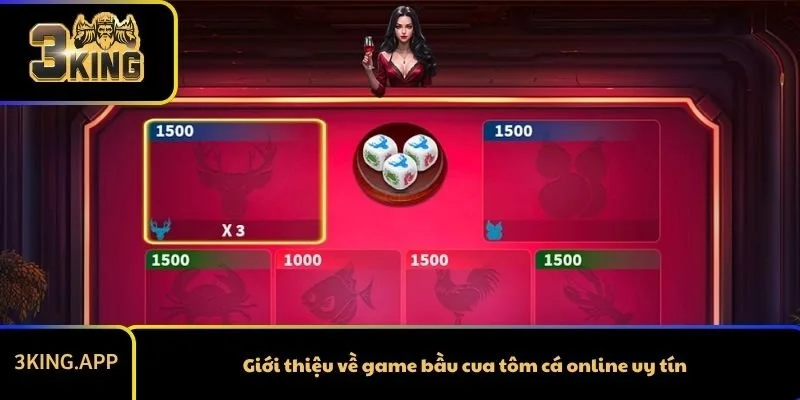 Giới thiệu về game bầu cua tôm cá online uy tín