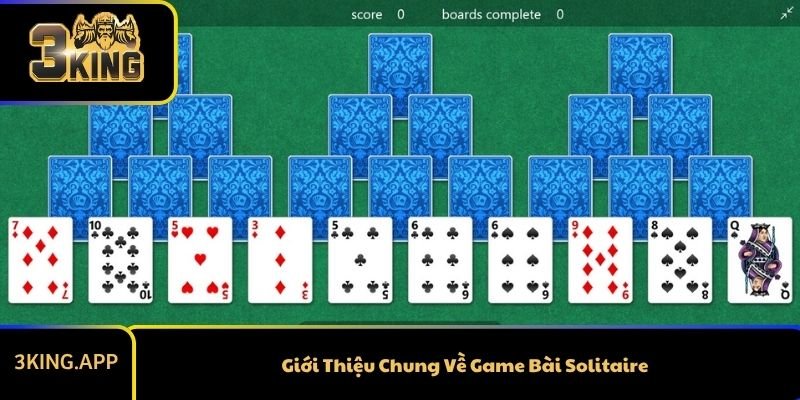 Giới Thiệu Chung Về Game Bài Solitaire