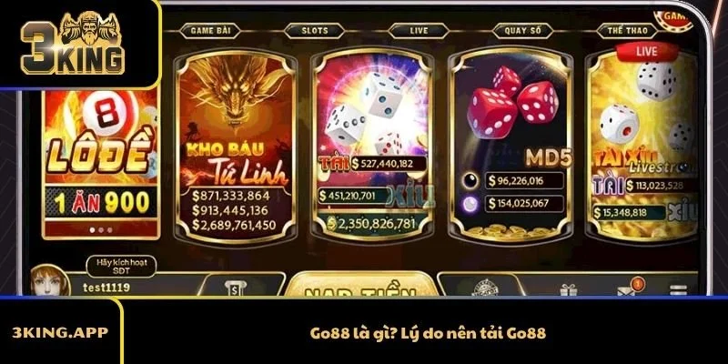Go88 là gì? Lý do nên tải Go88