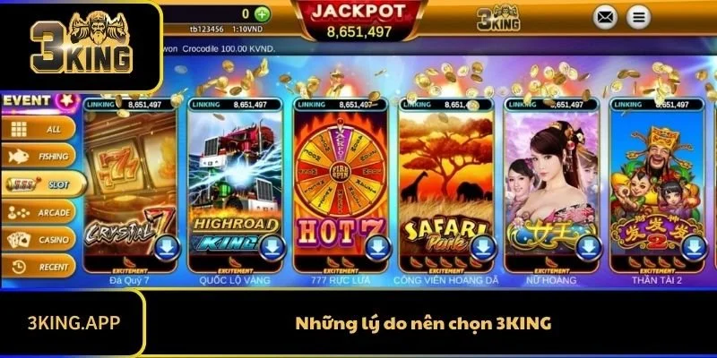 Những lý do nên chọn 3KING
