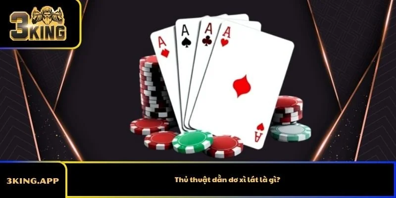 Thủ thuật dằn dơ xì lát là gì?