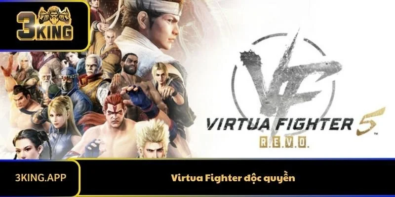 Virtua Fighter độc quyền