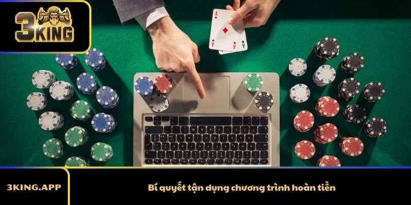 Bí quyết tận dụng chương trình hoàn tiền