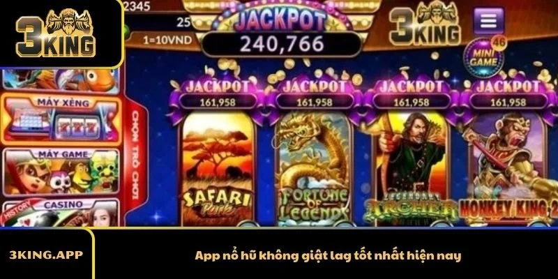 App nổ hũ không giật lag tốt nhất hiện nay