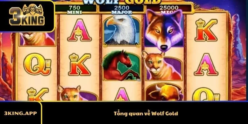 Tổng quan về Wolf Gold