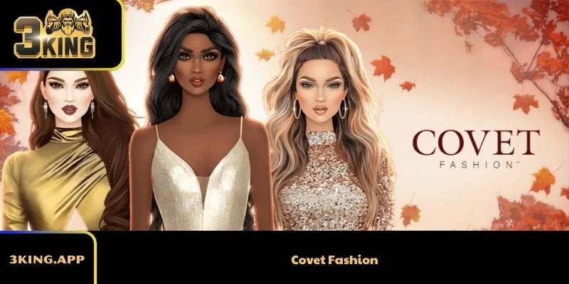 Covet Fashion