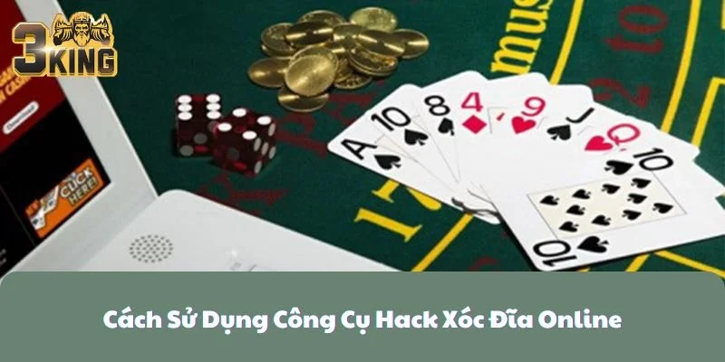 Cách Sử Dụng Công Cụ Hack Xóc Đĩa Online