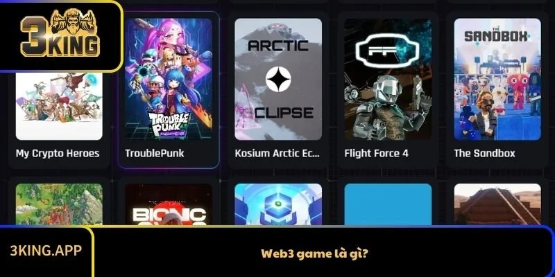 Web3 game là gì?