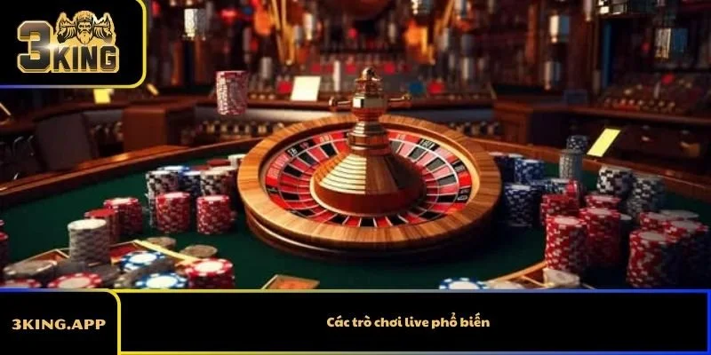 Các trò chơi live phổ biến