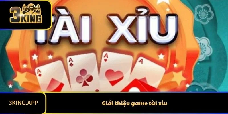 Giới thiệu game tài xỉu
