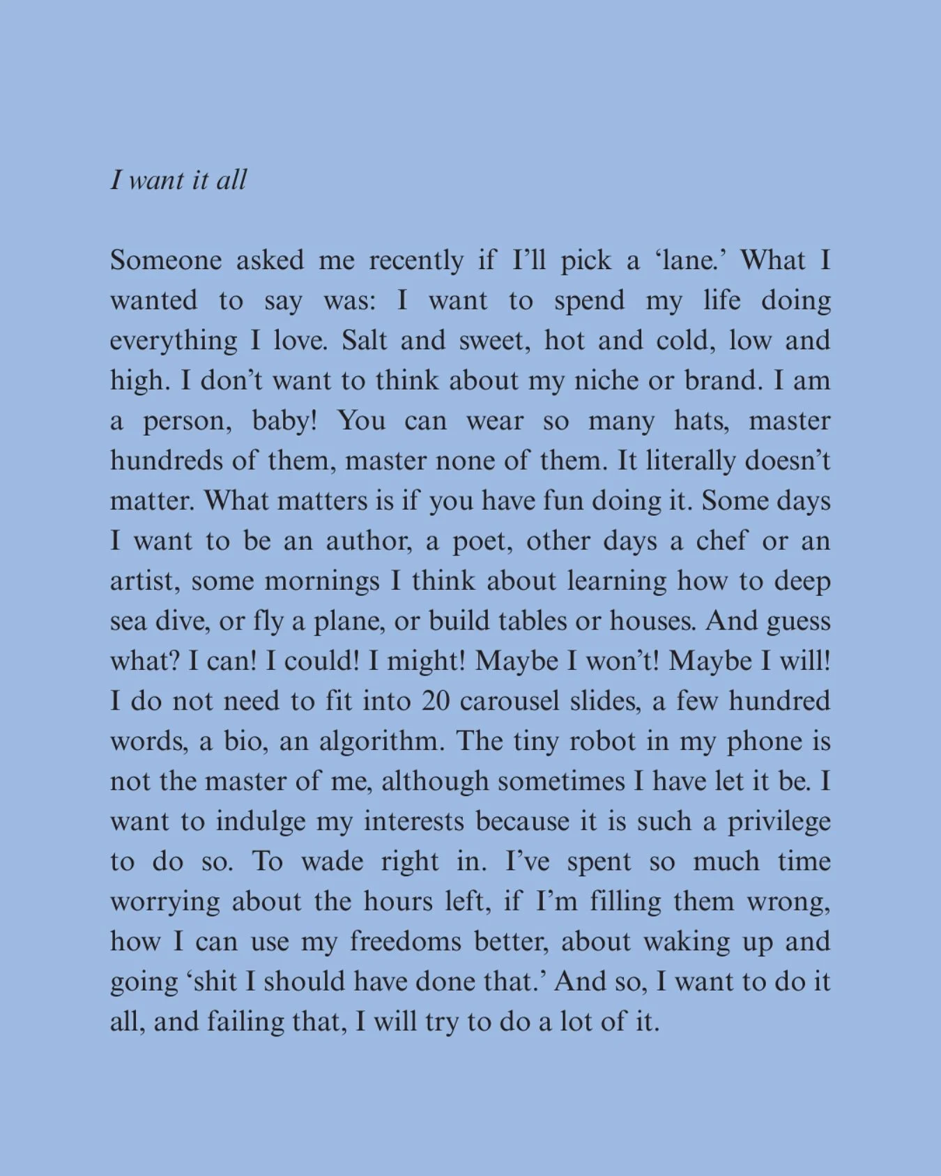 A poem on multitudes and the responsibility I feel any of living in safety have to enjoy it, whilst also advocating and spending time trying to improve the world for those who don&rsquo;t. You are not an algorithm, don&rsquo;t forget that.