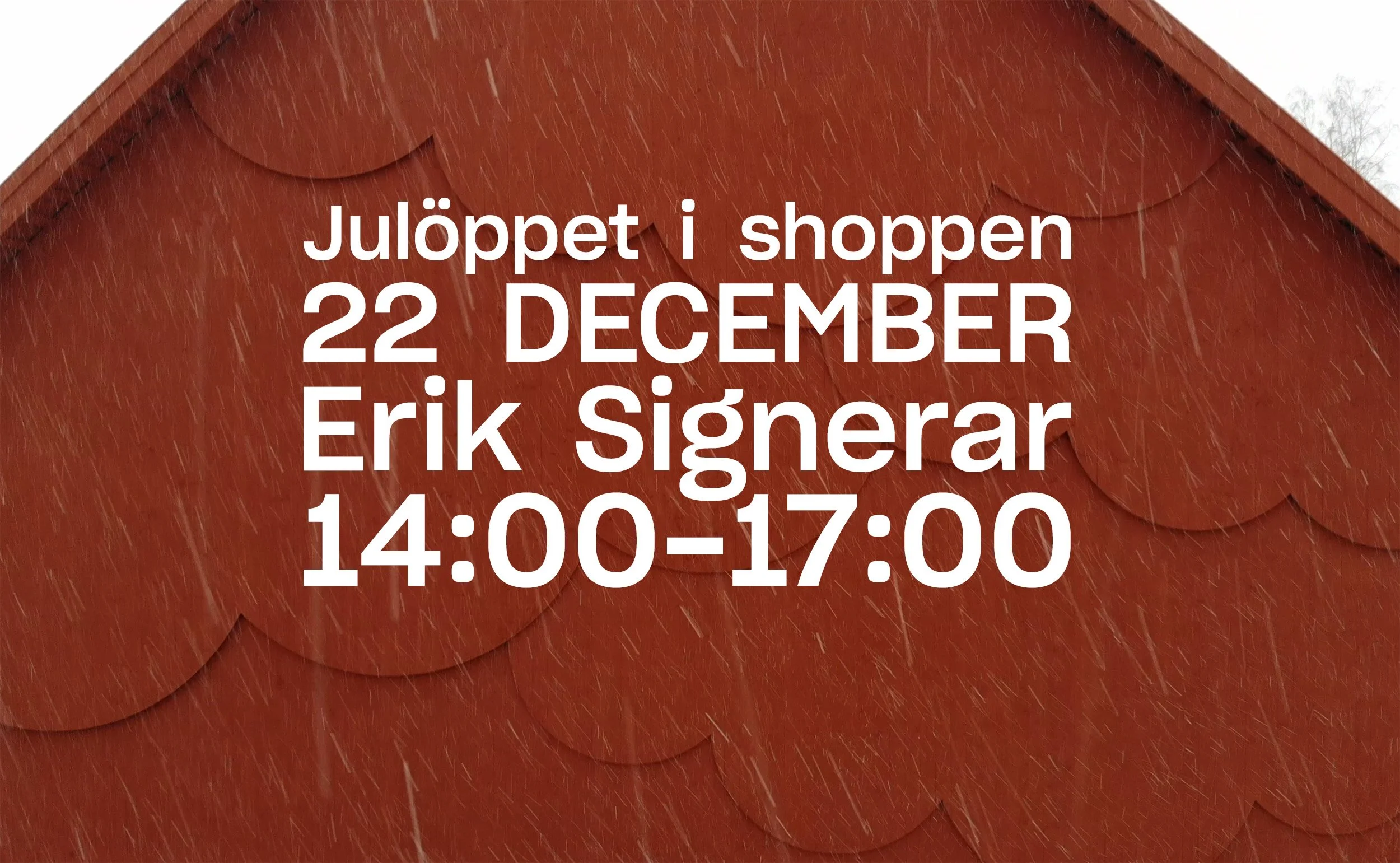 Julöppet i Shoppen 22 December 2025