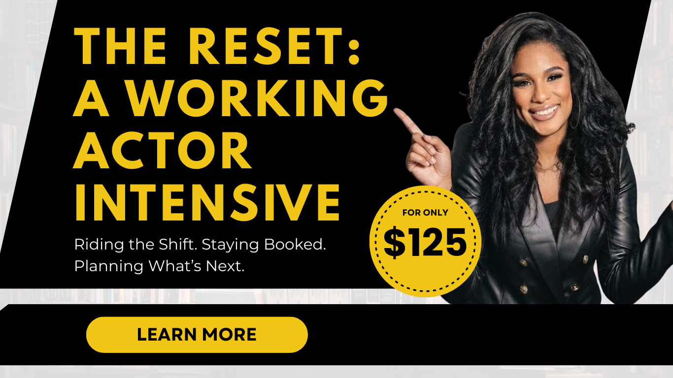 The Reset: A Working Actor Intensive