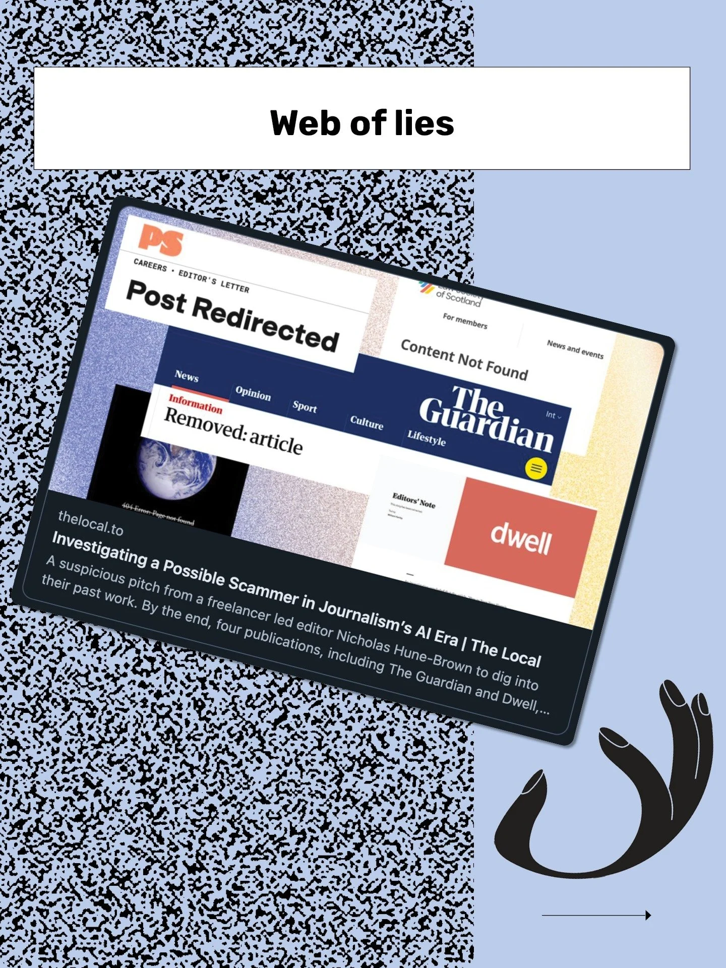 From THE GRAIN Newsletter: 
Web of Lies

I strongly encourage reading Nicholas Hune-Brown's recent investigative piece in The Local, Investigating a Possible Scammer in Journalism&rsquo;s AI Era, and the subsequent fallout. 

What sticks with me is t