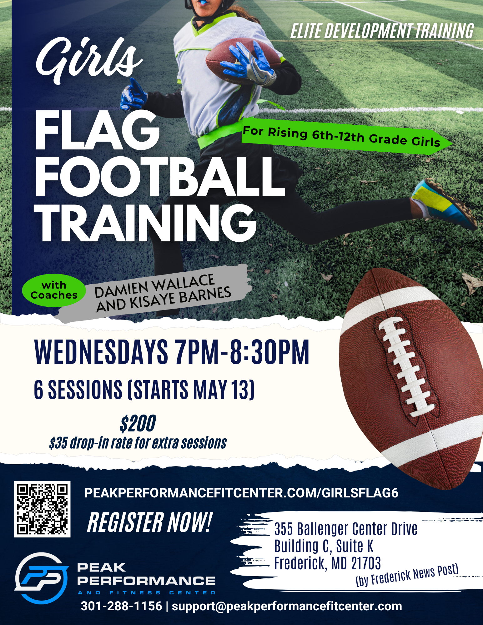 Flyer for Girl's Flag Football Training, held at Peak Performance Fitness Center, including session details, contact information, and a student holding a football on a sports field.