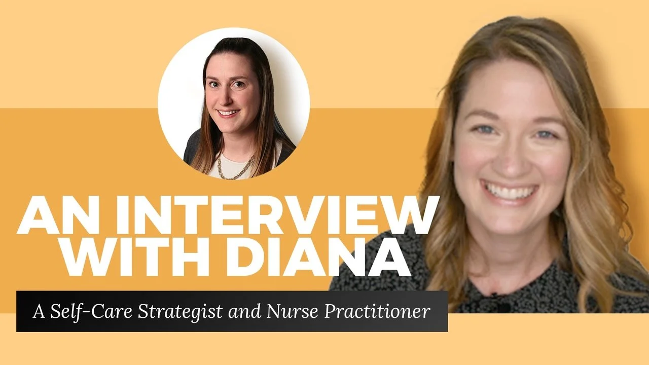 Preventing Burnout As A New Nurse Practitioner: Interview with a Self-Care Strategist