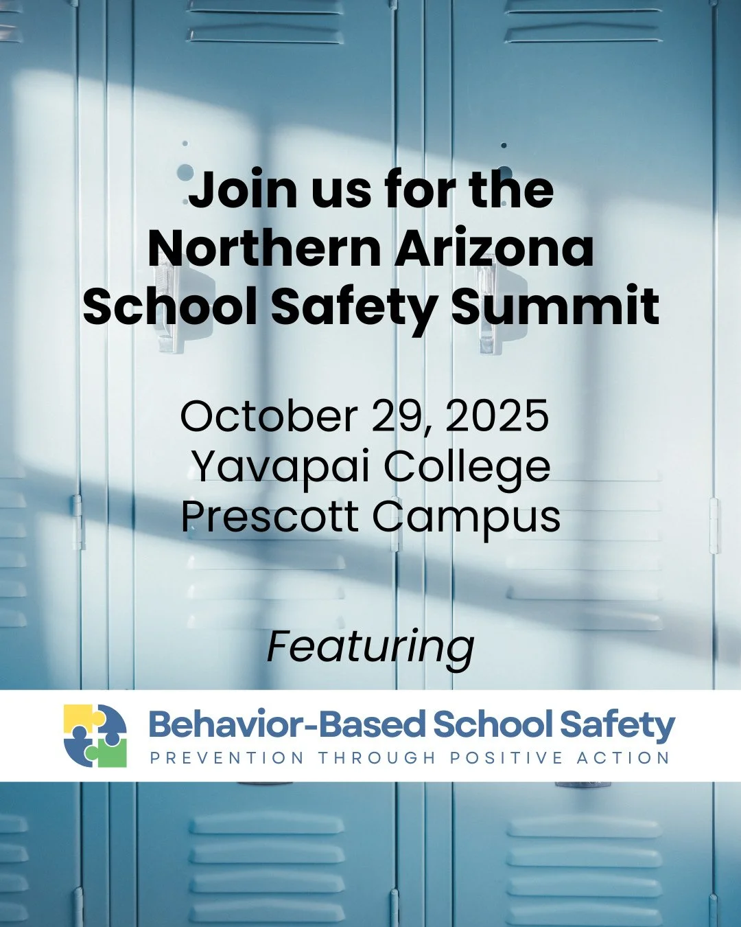 We&rsquo;re proud to share that Behavior-Based School Safety will be featured at the Northern Arizona School Safety Summit on October 29th at Yavapai College in Prescott, AZ.⁠
⁠
This free, full-day event (9am-4pm) will bring together educators, law e