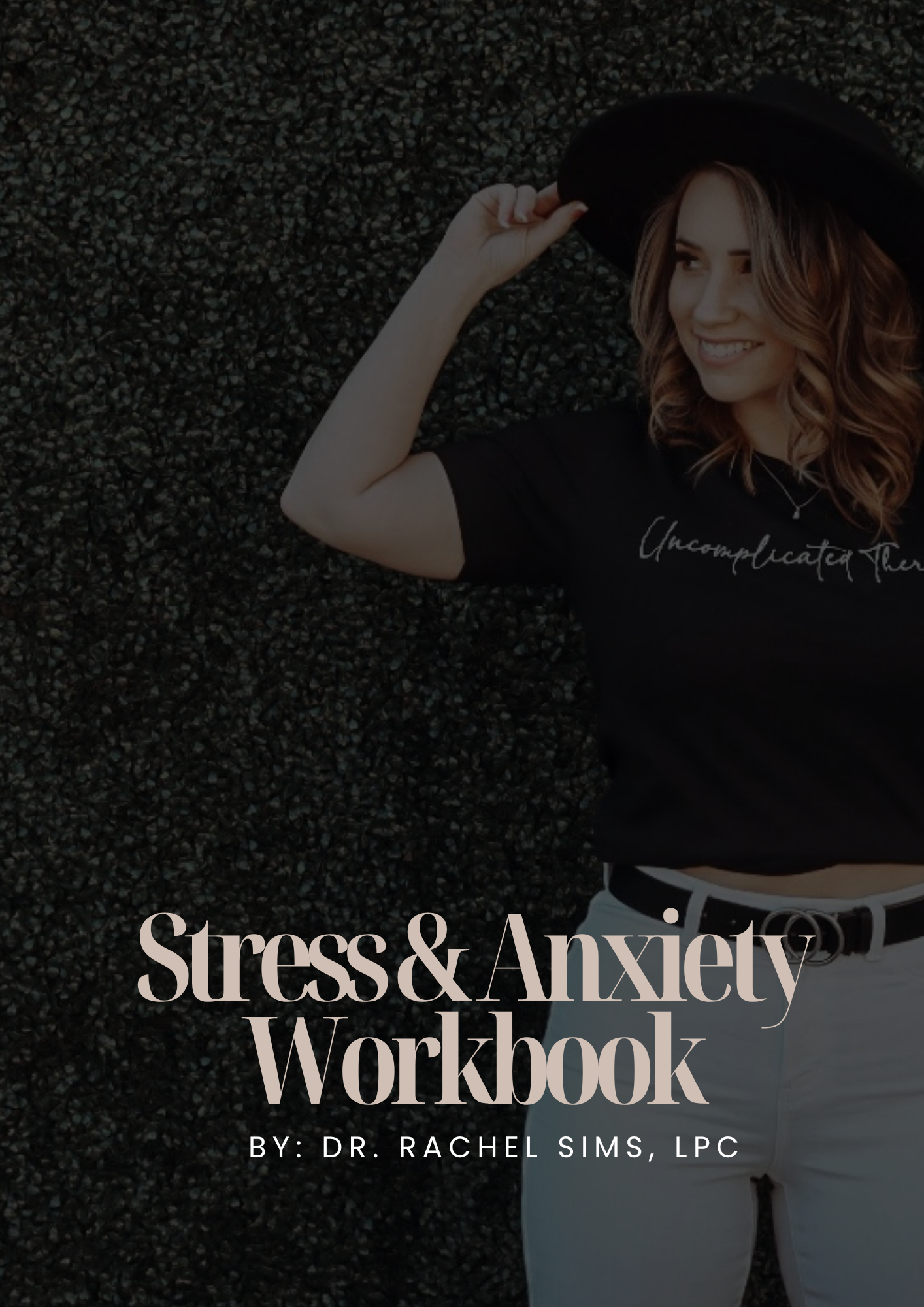 Healing Stress & Anxiety Workbook
