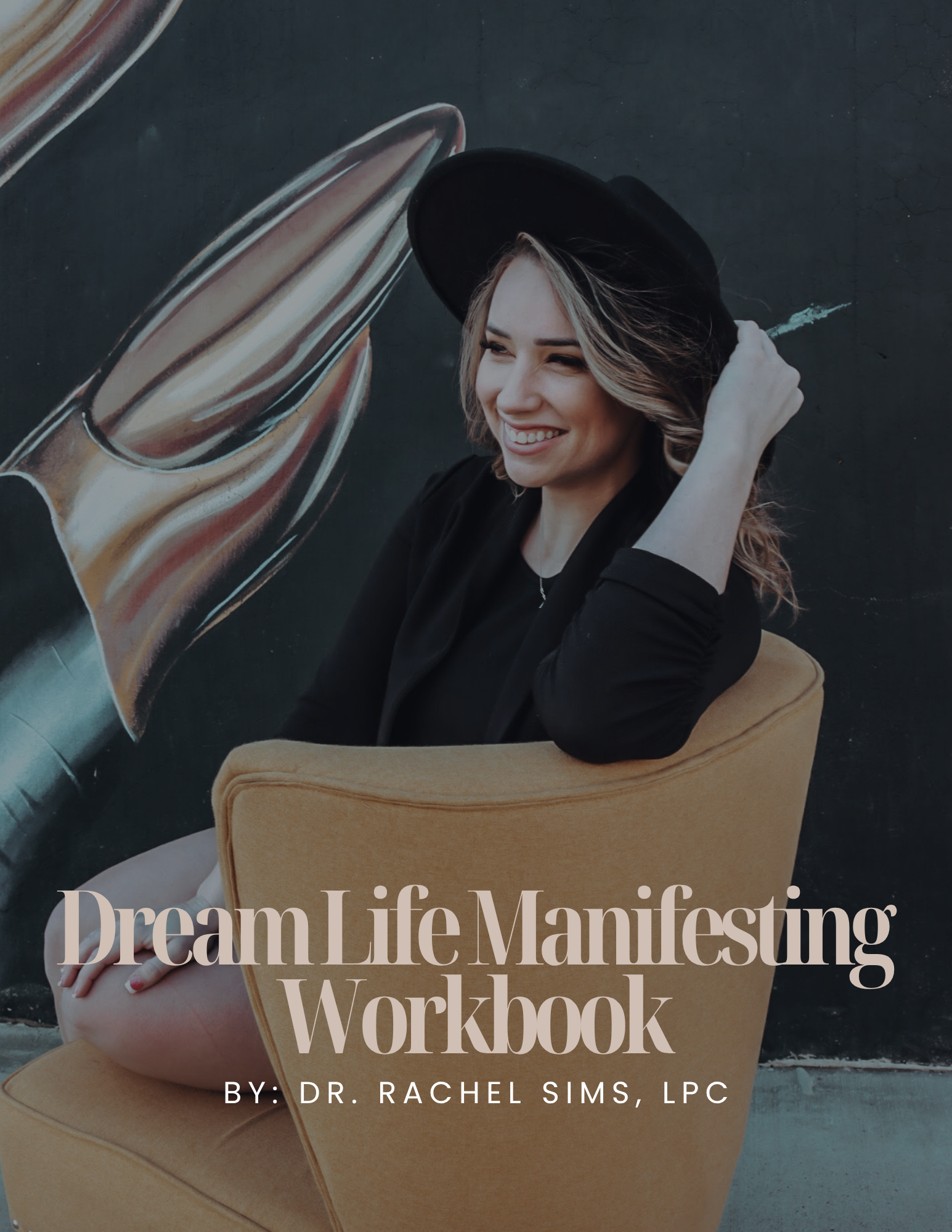 Dream Life Manifesting Workbook