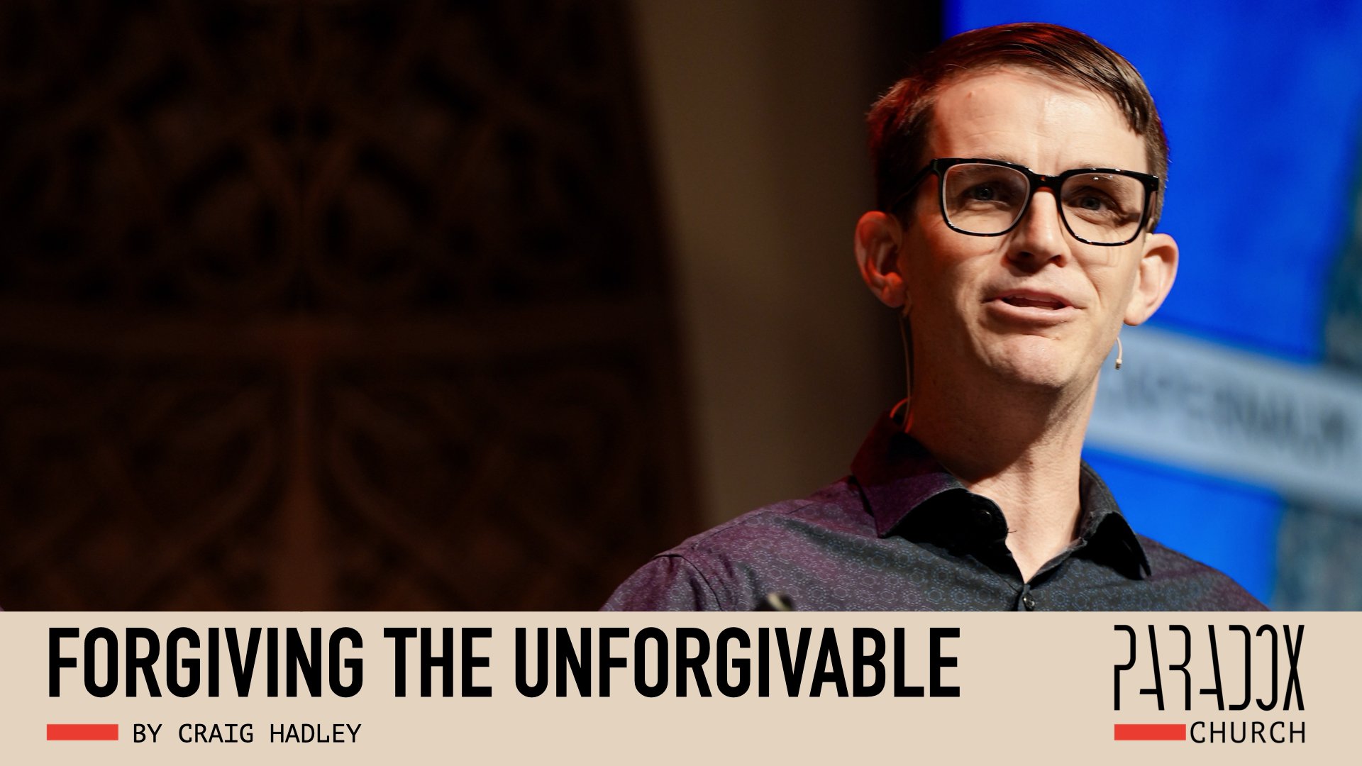 Forgiving the Unforgivable
