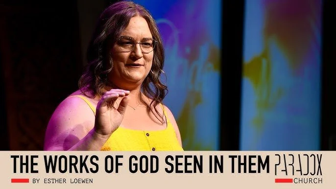 That the Works of God Might Be Seen in Them