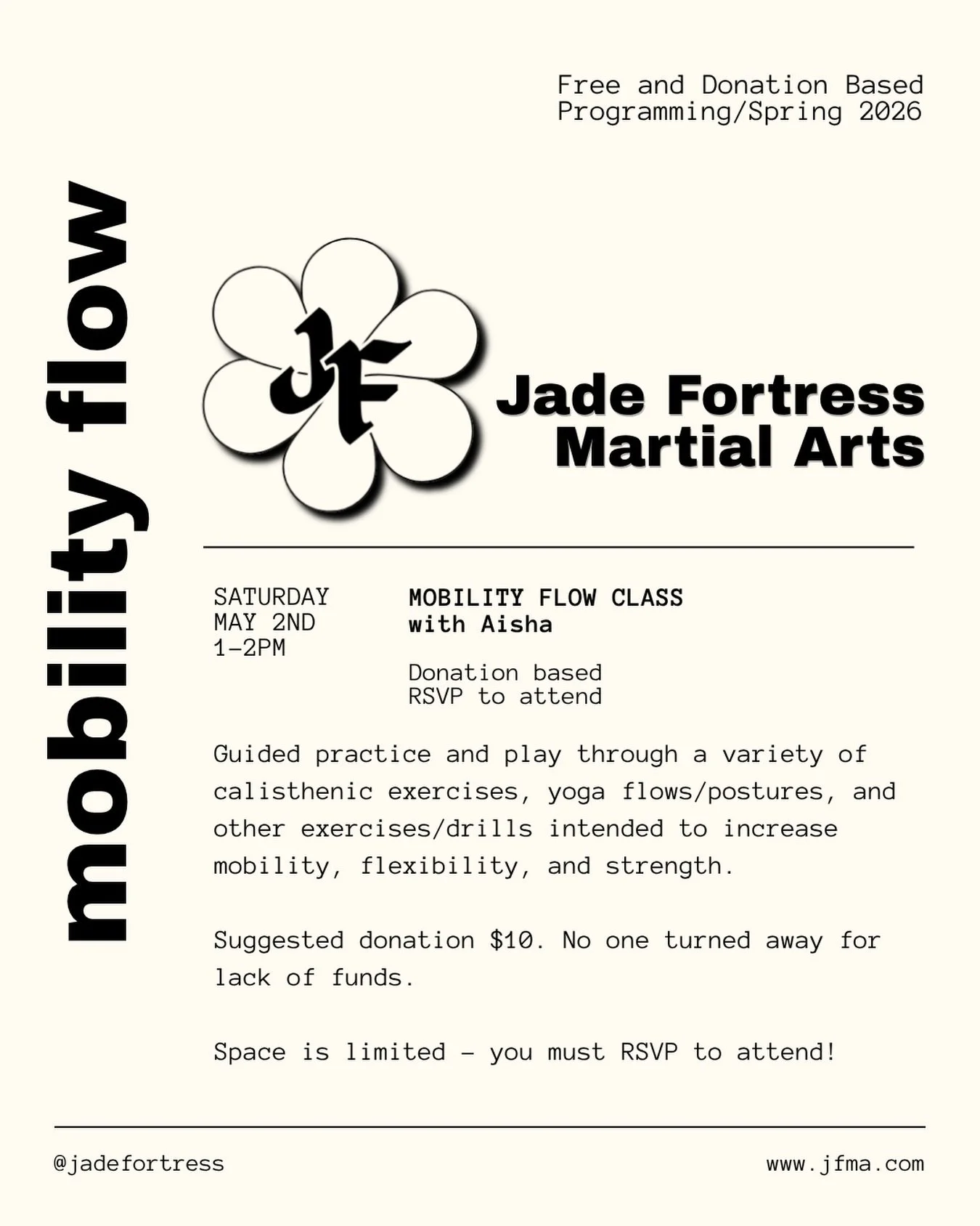 💫 Mobility Flow Class! Our first of 4 donation based classes/events is this Saturday, May 2nd from 1-2pm. 💫

RSVP at the link in bio to attend!

#jadefortressmartialarts #mobility #fitness #training #flow