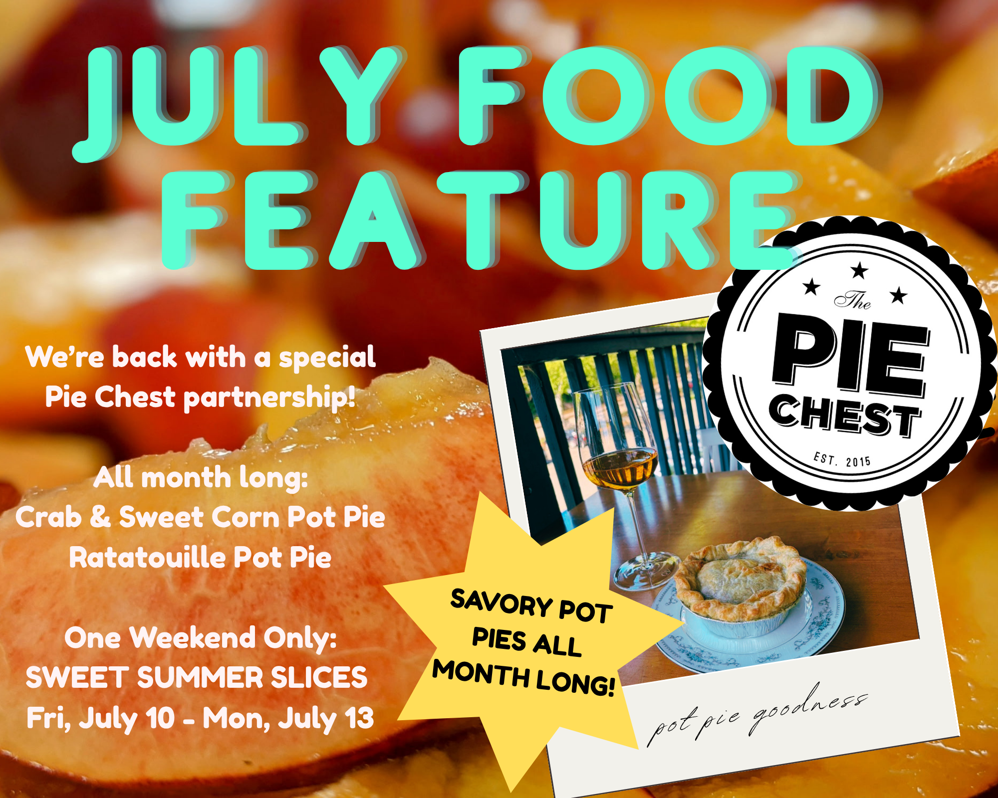 Pies in July