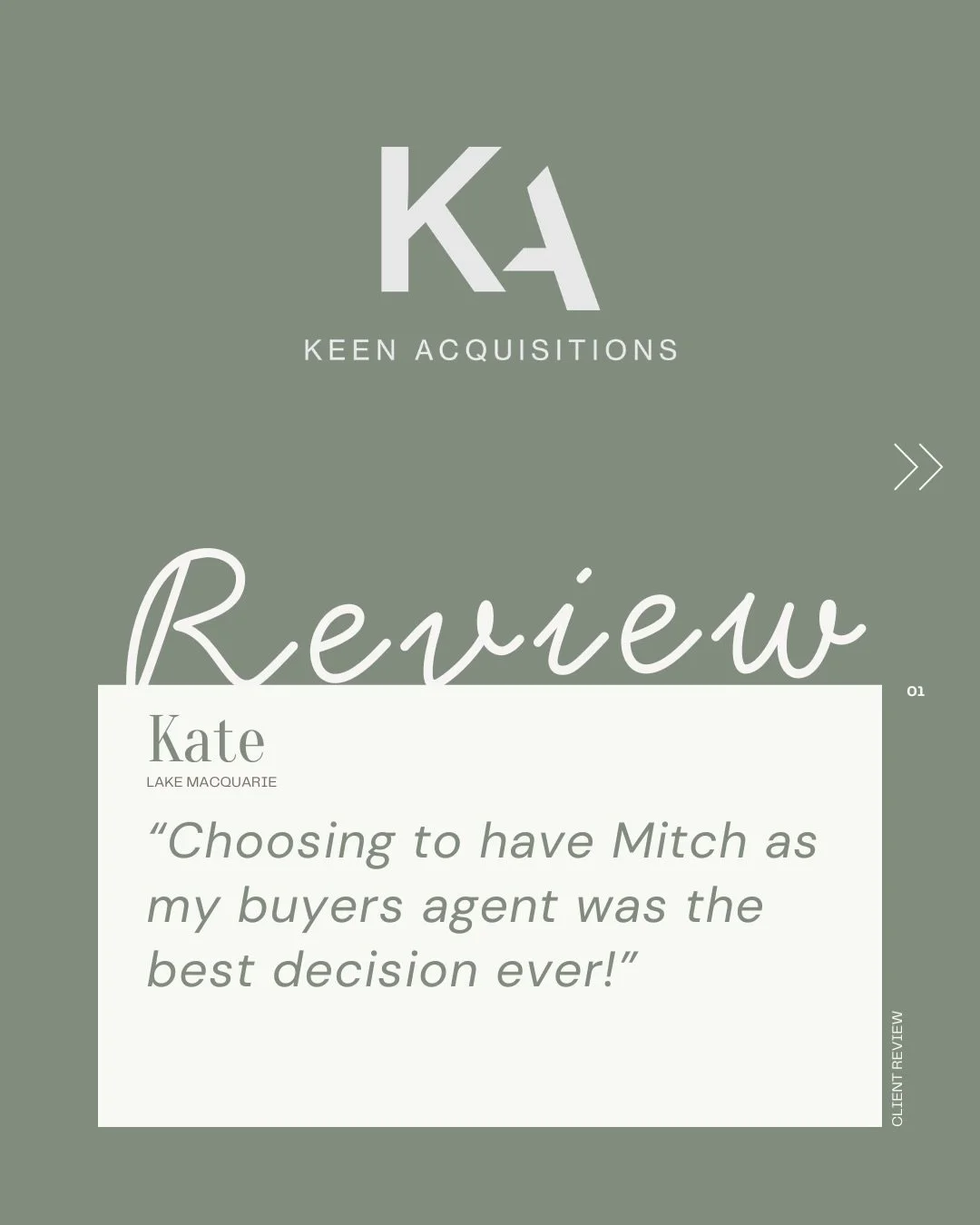 Reviews like this one genuinely mean a lot. Helping people through one of the biggest decisions they&rsquo;ll make is the whole point, so when a client takes the time to share their experience, it doesn&rsquo;t go unnoticed.
Thank you Kate!

#keenacq