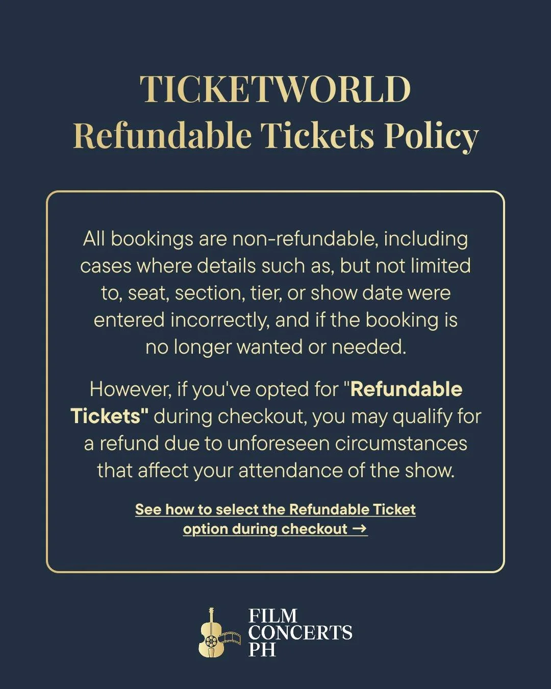 💡𝐓𝐢𝐜𝐤𝐞𝐭 𝐓𝐢𝐩!

Before you check out, remember:
✔️ Refunds are only available if you selected the &ldquo;Refundable Tickets&rdquo; option during purchase.
✔️ All transactions follow Ticketworld&rsquo;s official refund policy.

📌 We encourage
