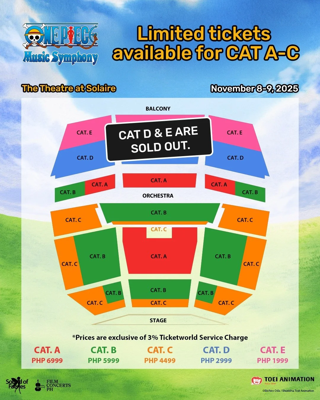 The Grand Line waits for no one! CAT D &amp; E are 𝗦𝗢𝗟𝗗 𝗢𝗨𝗧. 📣

Meanwhile, CAT A&ndash;C are sailing fast, so grab your spot at 𝐎𝐍𝐄 𝐏𝐈𝐄𝐂𝐄 𝐌𝐮𝐬𝐢𝐜 𝐒𝐲𝐦𝐩𝐡𝐨𝐧𝐲 before the ship leaves port. ⚓️

We still have tickets left for thes