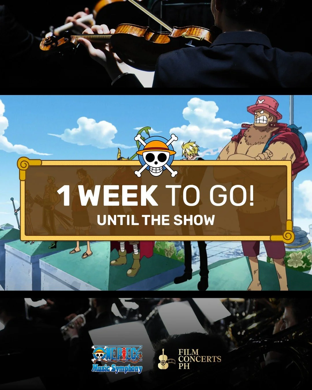 「We Are!」𝗼𝗻𝗲 𝘄𝗲𝗲𝗸 away from sailing into a symphonic journey with the Straw Hat Crew at 𝐎𝐍𝐄 𝐏𝐈𝐄𝐂𝐄 𝐌𝐮𝐬𝐢𝐜 𝐒𝐲𝐦𝐩𝐡𝐨𝐧𝐲! 🏴&zwj;☠️ 

Get your nakamas together because we still have tickets left for our Crew Up &amp; Save promo. J