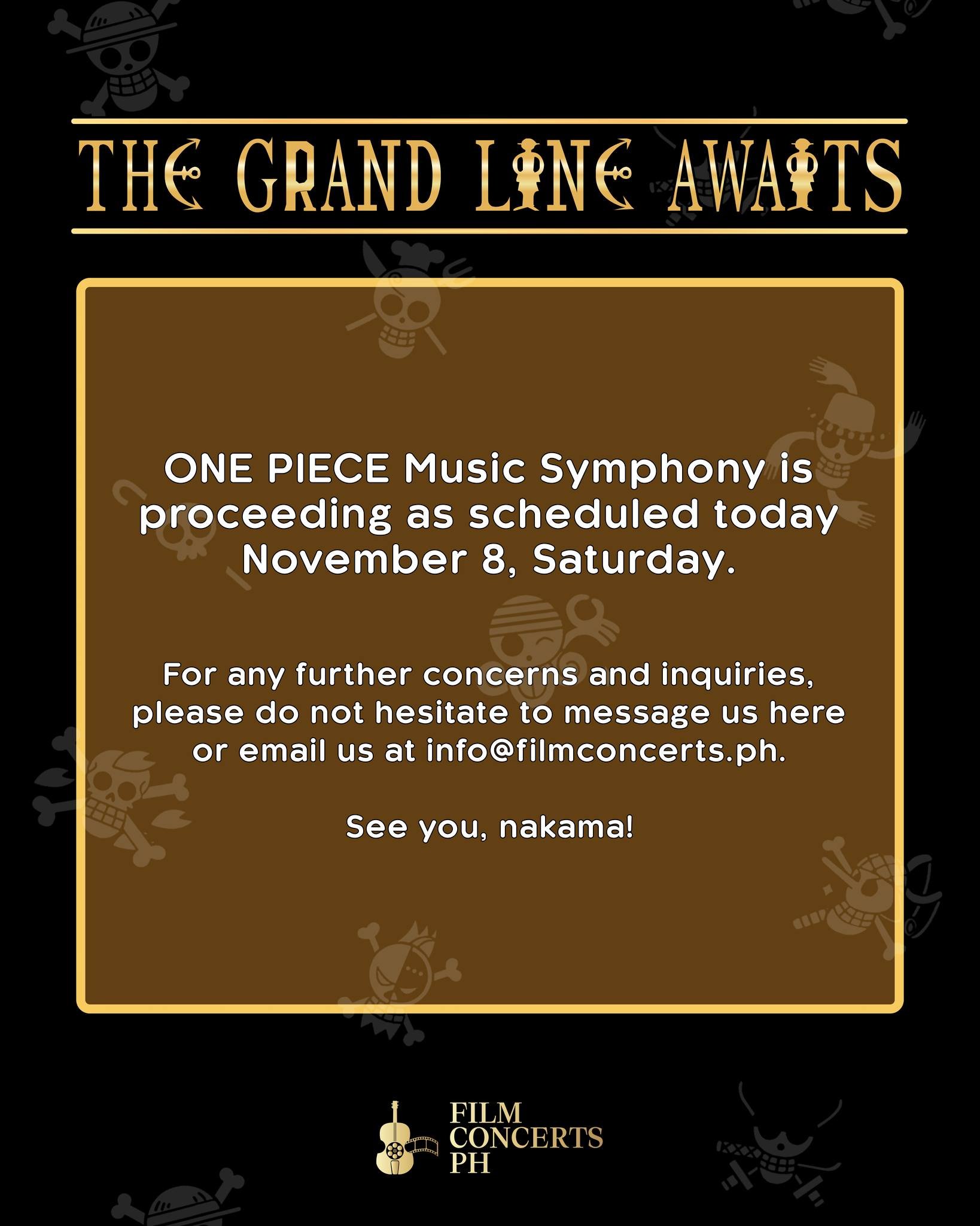 See you later, Nakamas! 🏴&zwj;☠️

#OnePiece #OnePieceMusicSymphony #LiveOrchestra #FilmConcerts #FilmConcertsPH
