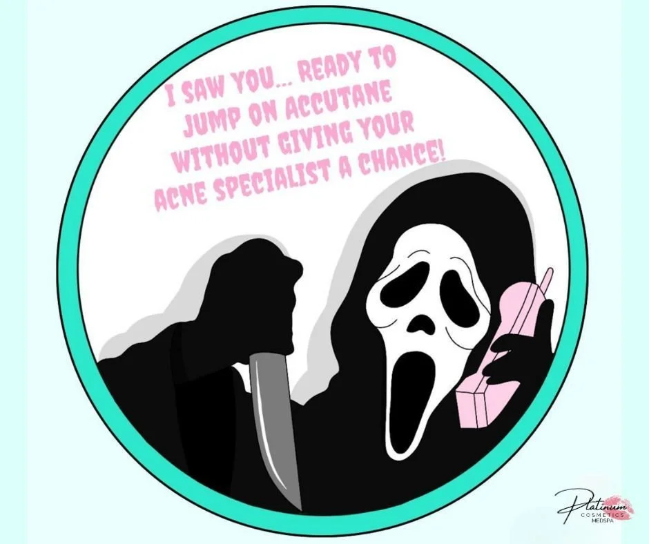 👀 I saw you&hellip; ready to jump on Accutane without giving your skin specialist a chance. 😈

You thought no one would notice &mdash; but I know what you did last skincare season. 🩸💋

Before you go nuclear on your skin, let&rsquo;s talk options.