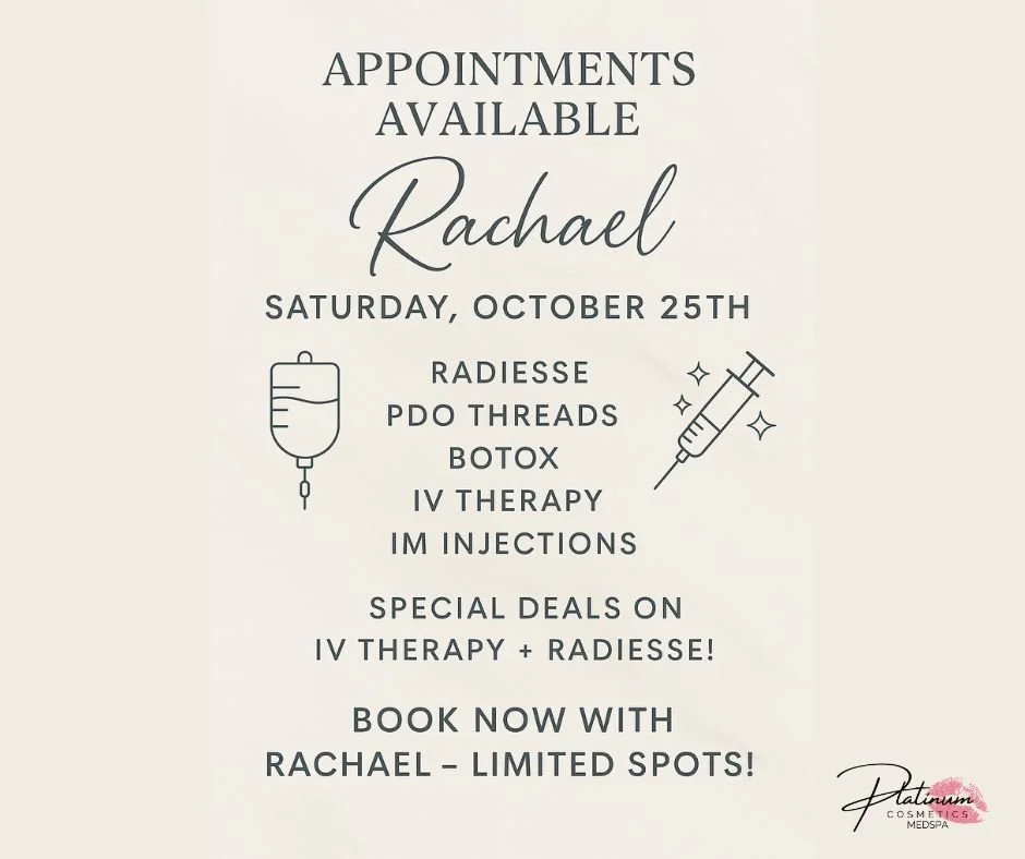 💉✨ Appointments Available Tomorrow with Rachael! ✨💉

Looking to boost your beauty and your wellness? 🌿

 Rachael has a few open spots tomorrow &mdash; Saturday, October 25th!

She&rsquo;s offering:
💉 Radiesse &ndash; Restore volume &amp; stimulat